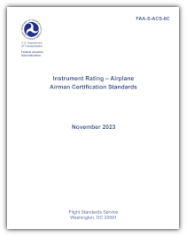 Instrument Rating — Airplane Airman Certification Standards<br />FAA-S-ACS-8C