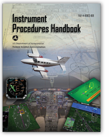Instrument Procedures Handbook<br />FAA-H-8083-16B