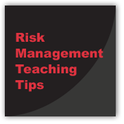 Risk Management Teaching Tips